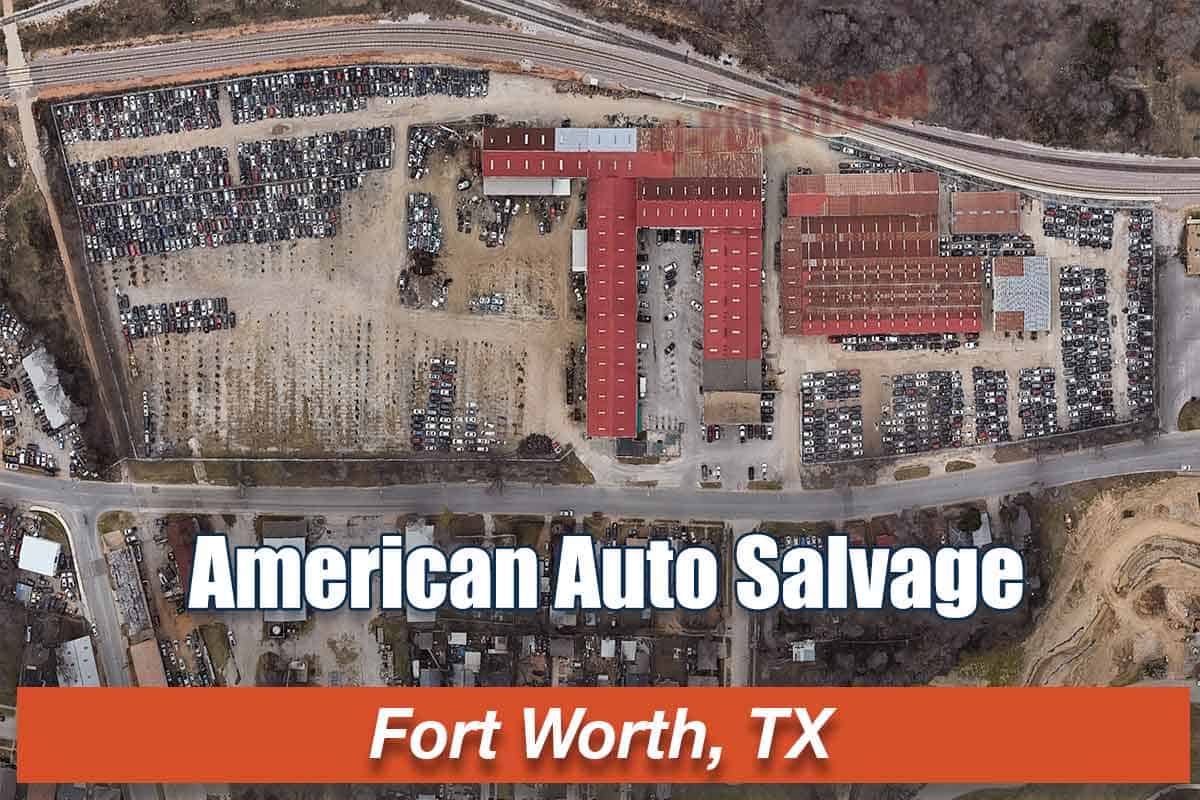 American Auto Salvage at 2567 Decatur Ave, Fort Worth, TX 76106